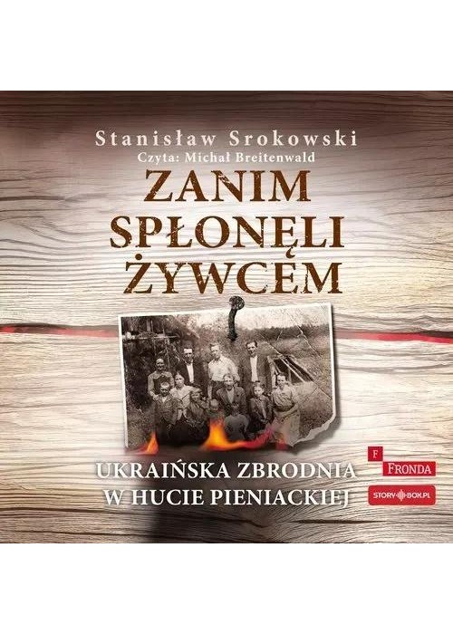 Zanim spłonęli żywcem audiobook