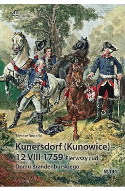 Kunersdorf (Kunowice) 12 VIII 1759
