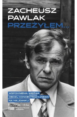 Przeżyłem...