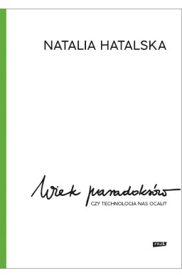 Wiek paradoksów