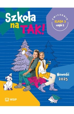 Szkoła na tak SP 3 ćwiczenia cz.1