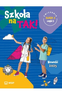Szkoła na tak SP 3 ćwiczenia cz.2