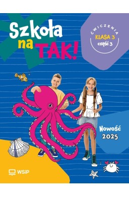 Szkoła na tak SP 3 ćwiczenia cz.3
