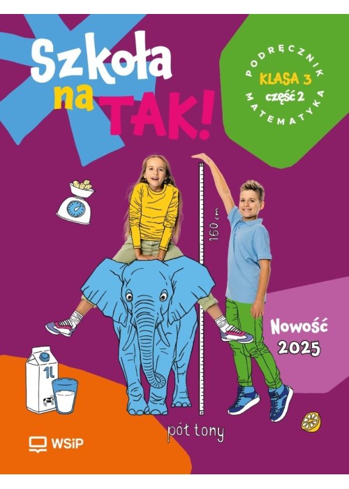 Matematyka SP 3 Szkoła na tak podr. cz.2