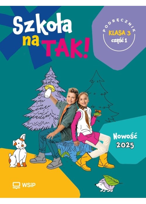 Szkoła na tak SP 3 podr cz.1