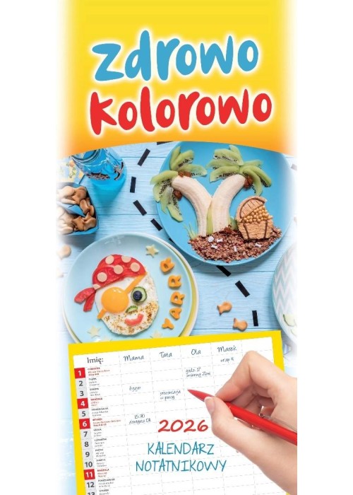 Kalendarz 2026 terminarz rodzinny Zdrowo kolorowo