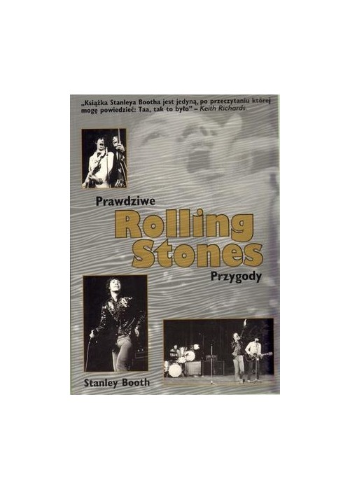 Prawdziwe przygody Rolling Stones Prawdziwe przygody Rolling Stones