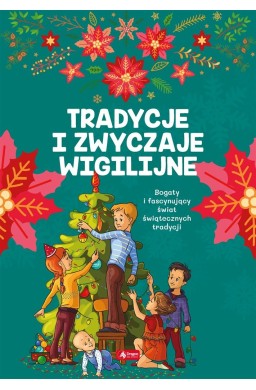 Tradycje i zwyczaje wigilijne