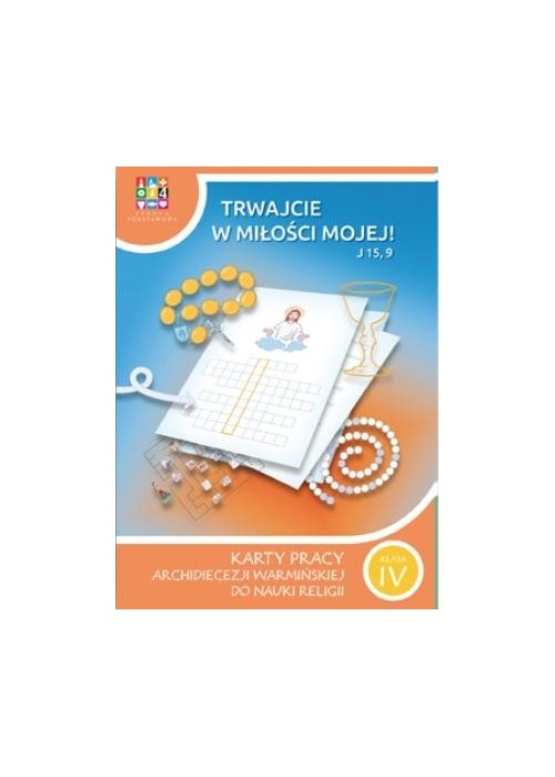 Katechizm SP 4 Trwajcie w miłości mojej KP