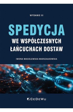 Spedycja we współczesnych łańcuchach dostaw w.3