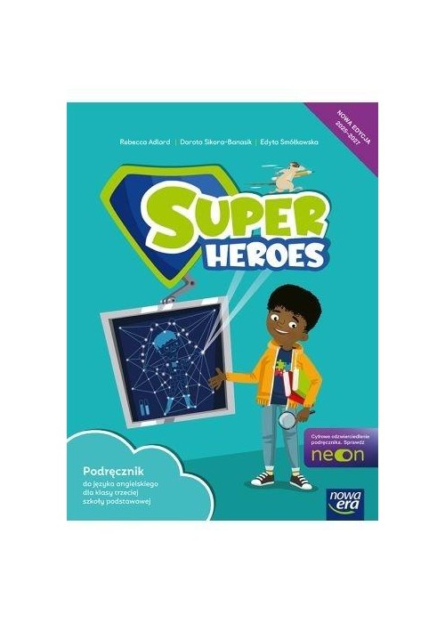 Język angielski SP 3 Super Heroes Neon Podr 2025