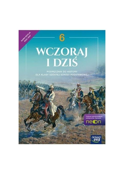 Historia SP 6 Wczoraj i dziś Neon podr.