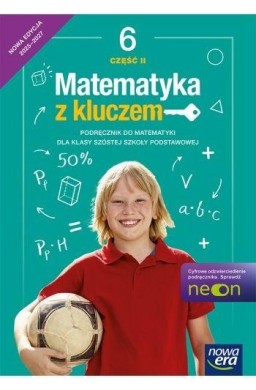 Matematyka SP 6 Matematyka z kluczem Neon podr cz2