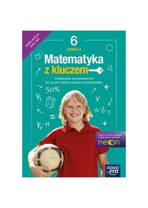 Matematyka SP 6 Matematyka z kluczem Neon podr cz2