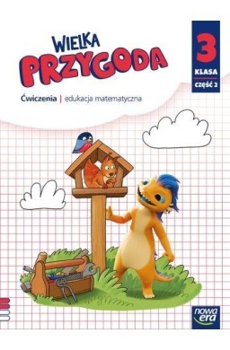 Wielka Przygoda Neon SP 3 Matematyka ćw. cz.2