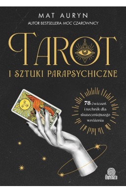 Tarot i sztuki parapsychiczne