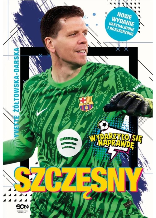 Szczęsny. Chłopak, który odważył się być...