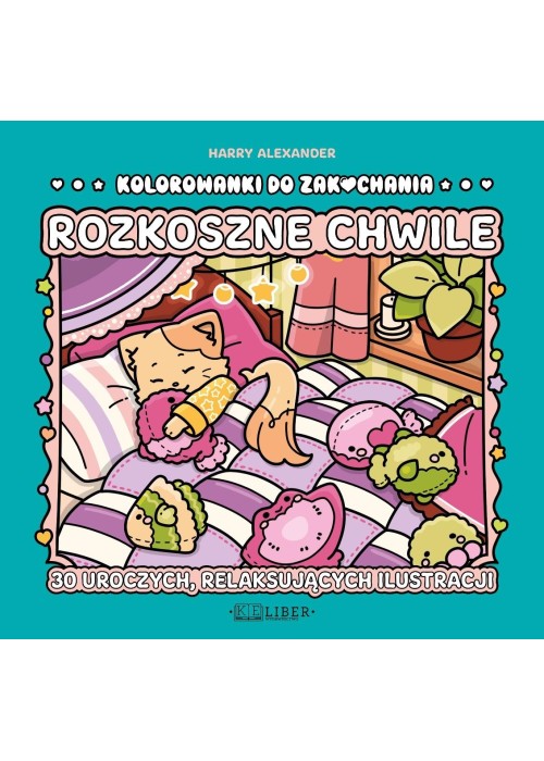 Kolorowanki do zakochania. Rozkoszne chwile