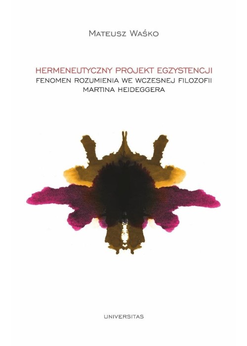 Hermeneutyczny projekt egzystencji