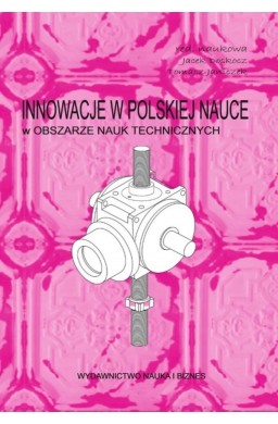 Innowacje w pol.nauce w obszarze nauk technicznych