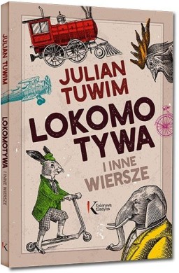 Lokomotywa i inne wiersze