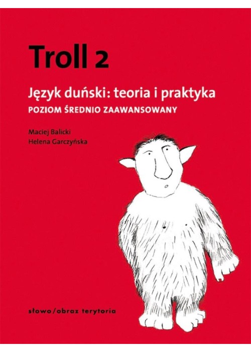 Troll 2. Język duński: teoria i praktyka PŚZ