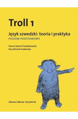 Troll 1. Język szwedzki: teoria i praktyka PP
