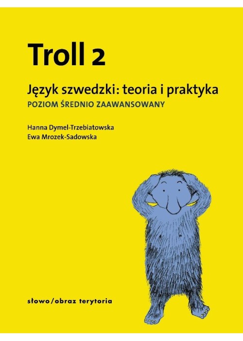 Troll 2. Język szwedzki: teoria i praktyka PŚZ