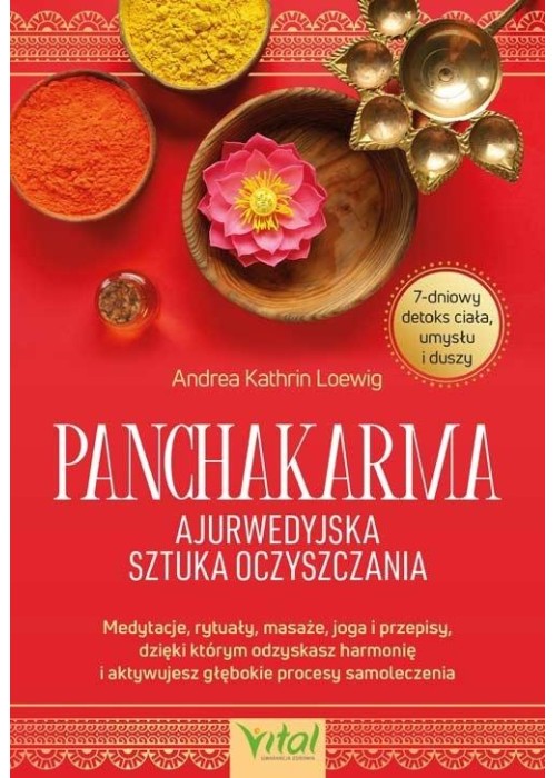 Panchakarma - ajurwedyjska sztuka oczyszczania