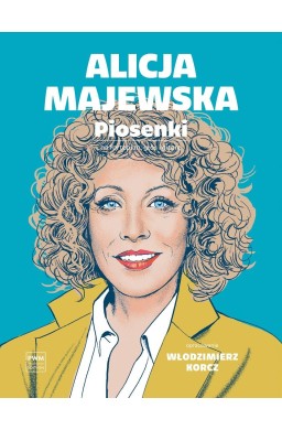 Alicja Majewska. Piosenki. na głos, fortepian...