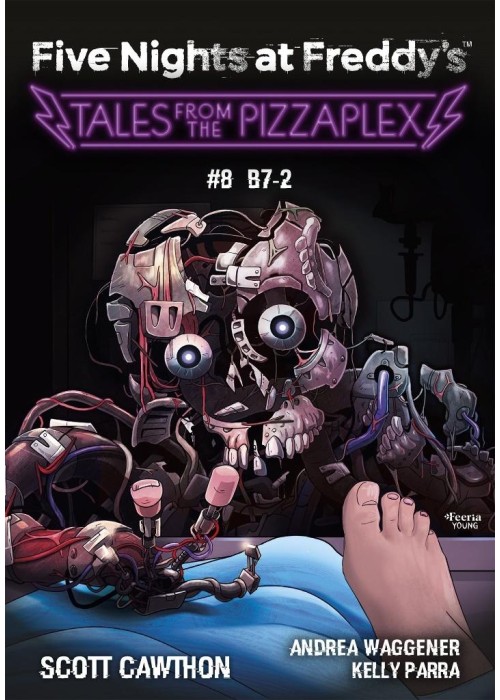 Five Nights at Freddy's T.8 Tales from the...