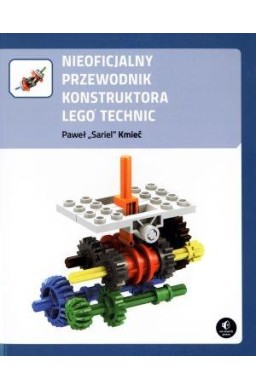 Nieoficjalny przewodnik konstruktora LEGO Technic