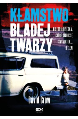 Kłamstwo bladej twarzy