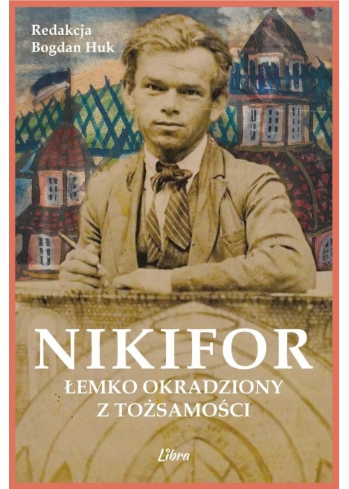 Nikifor. Łemko okradziony z tożsamości