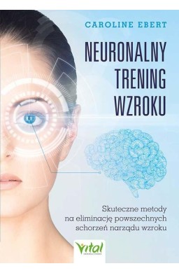 Neuronalny trening wzroku