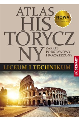 Atlas historyczny ZP + ZR do LO i Technikum