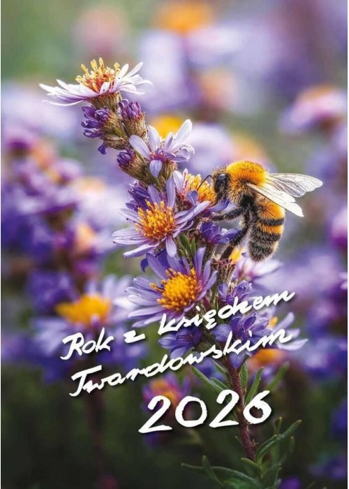 Kalendarz 2026 z księdzem Twardowskim - Pszczoła Kalendarz 2026 z księdzem Twardowskim - Pszczoła
