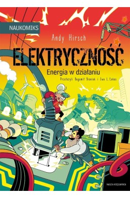 Elektryczność - energia w działaniu
