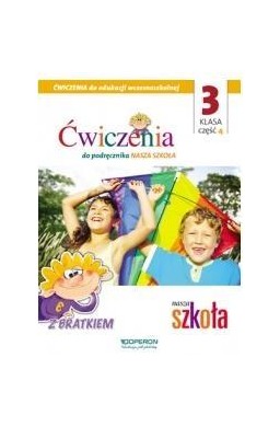 Nasza Szkoła SP 3/4 ćw. OPERON