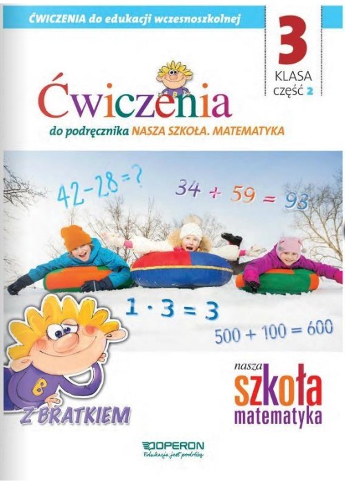 Nasza Szkoła. Matematyka SP 3/2 ćw. OPERON
