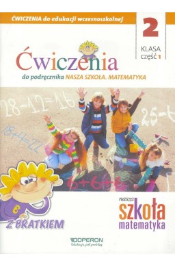 Nasza Szkoła. Matematyka SP 2/1 ćw. OPERON