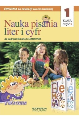 Nasz Elementarz SP 1/1 Nauka pisania OPERON