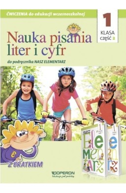 Nasz Elementarz SP 1/2 Nauka pisania OPERON