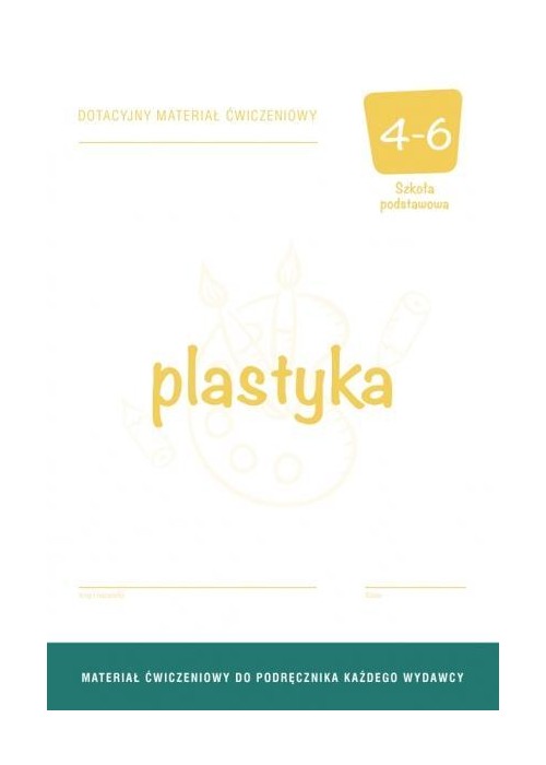 Plastyka SP 4-6 Dotacyjny materiał ćw. OPERON