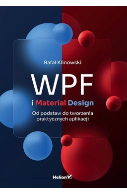 WPF i Material Design. Od podstaw do tworzenia...