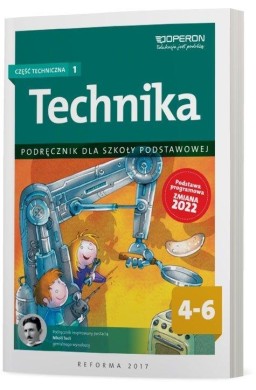 Technika SP 4-6 Podręcznik cz. techniczna 1