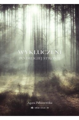 Wykluczeni. Po drugiej stronie