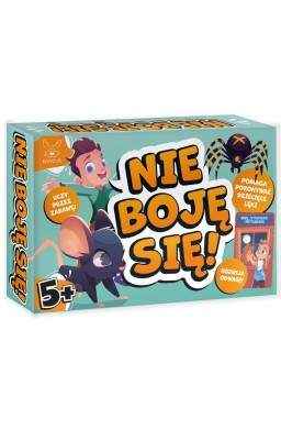 Nie boję się!