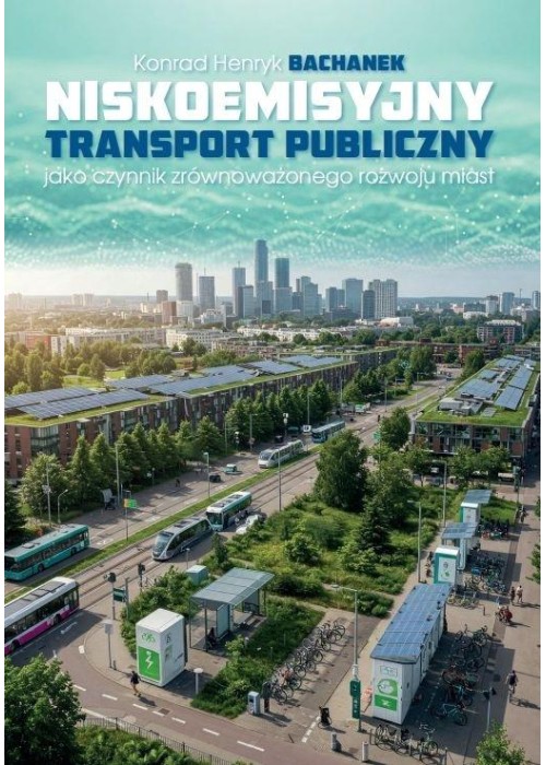 Niskoemisyjny transport publiczny jako czynnik...