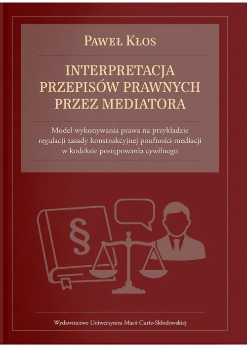 Interpretacja przepisów prawnych przez mediatora